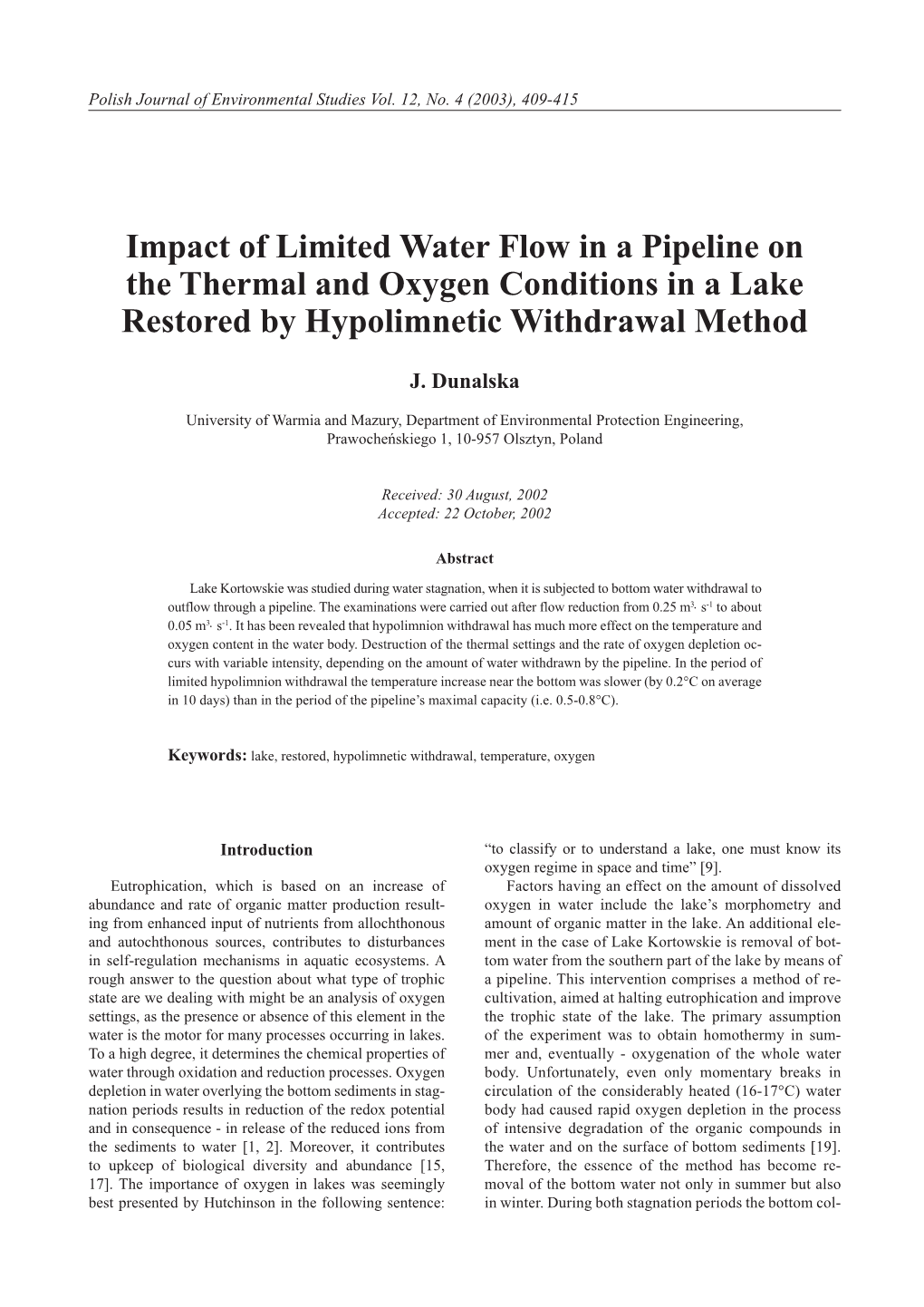 Impact of Limited Water Flow in a Pipeline on the Thermal and Oxygen Conditions in a Lake Restored by Hypolimnetic Withdrawal Method