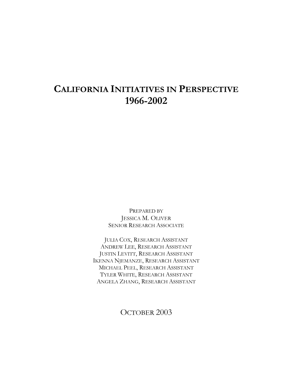 California Initiatives in Perspective 1966-2002