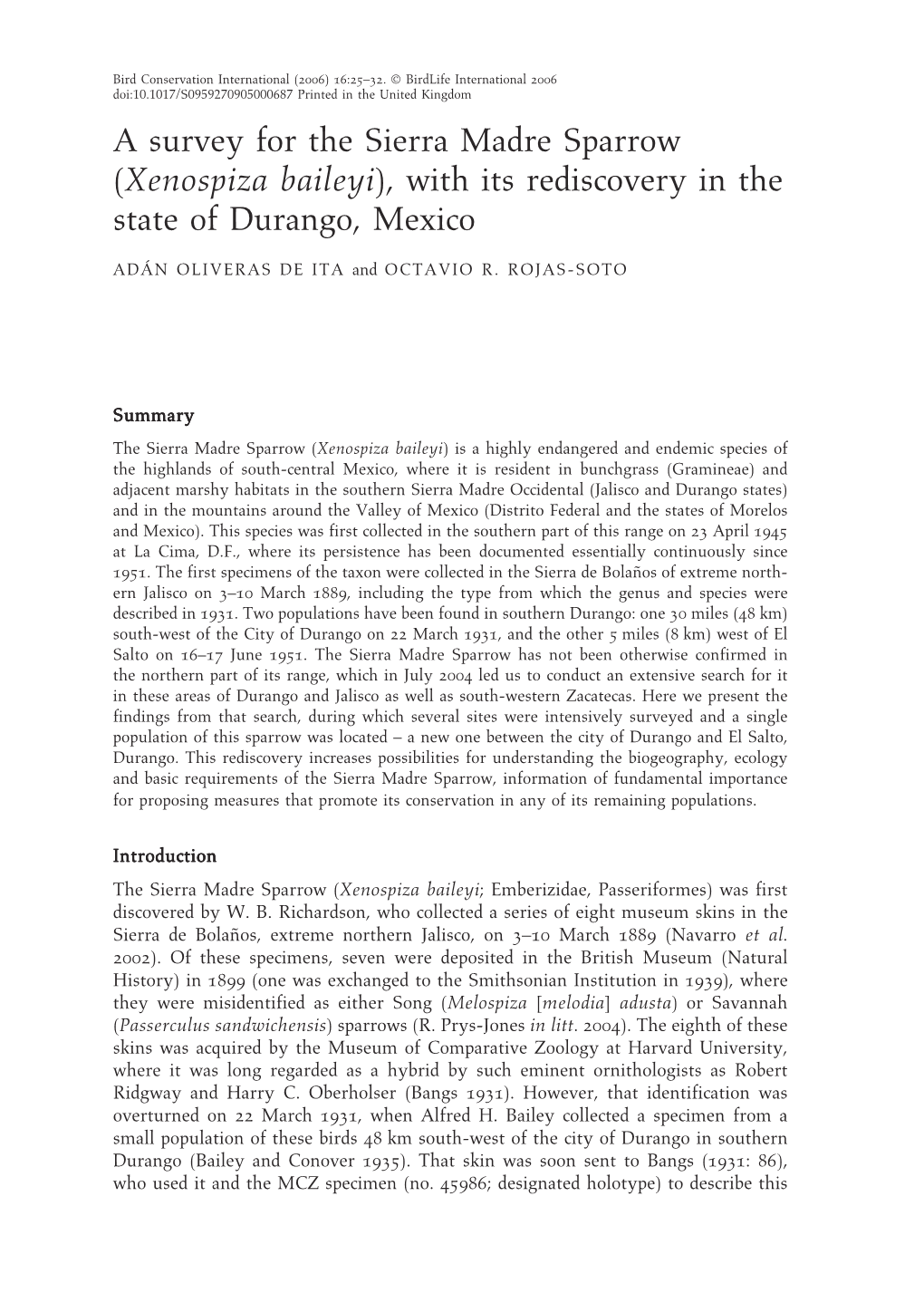 A Survey for the Sierra Madre Sparrow (Xenospiza Baileyi), with Its Rediscovery in the State of Durango, Mexico