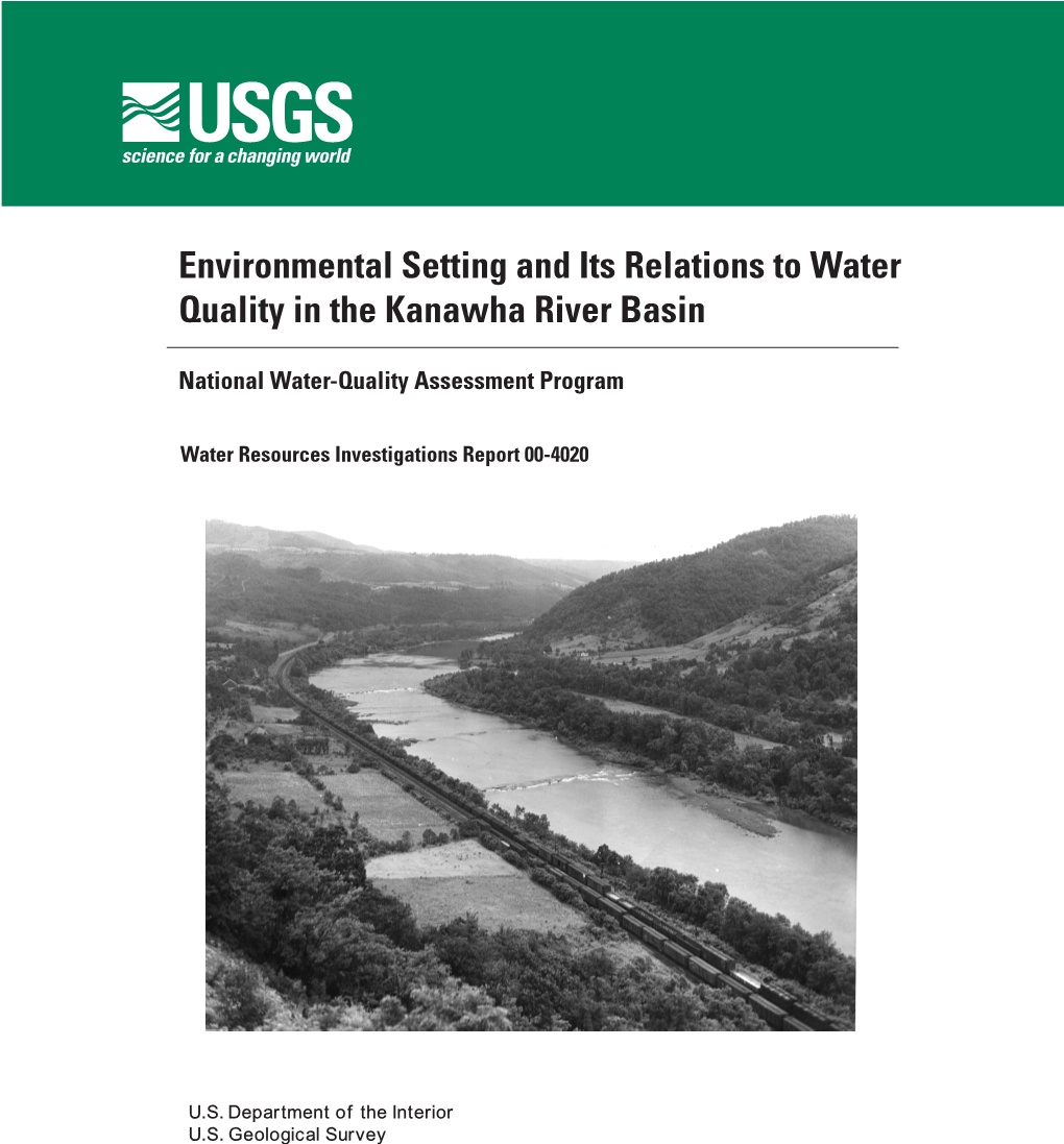 Environmental Setting and Its Relations to Water Quality in the Kanawha River Basin