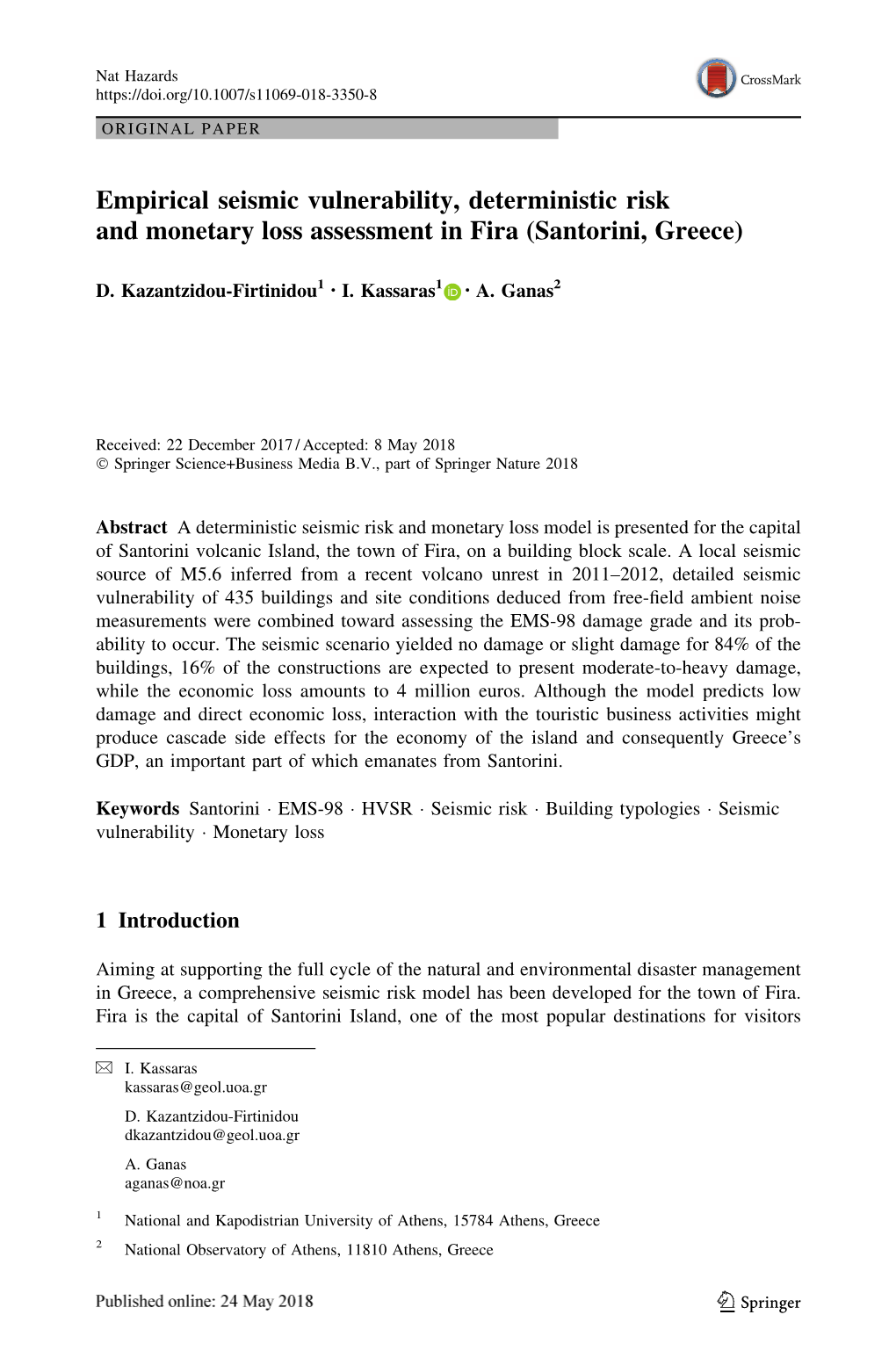 Empirical Seismic Vulnerability, Deterministic Risk and Monetary Loss Assessment in Fira (Santorini, Greece)