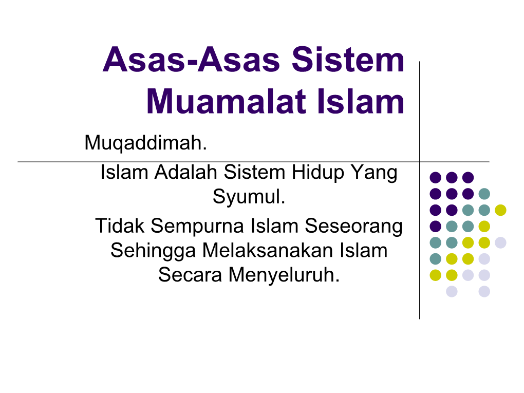 Asas-Asas Sistem Muamalat Islam 2