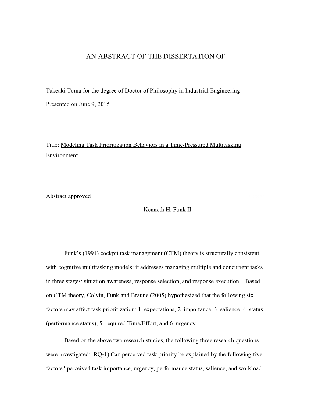 Modeling Task Prioritization Behaviors in a Time-Pressured Multitasking Environment