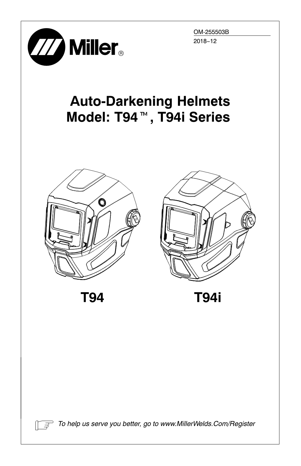 Auto-Darkening Helmets Model: T94t, T94i Series T94 T94i