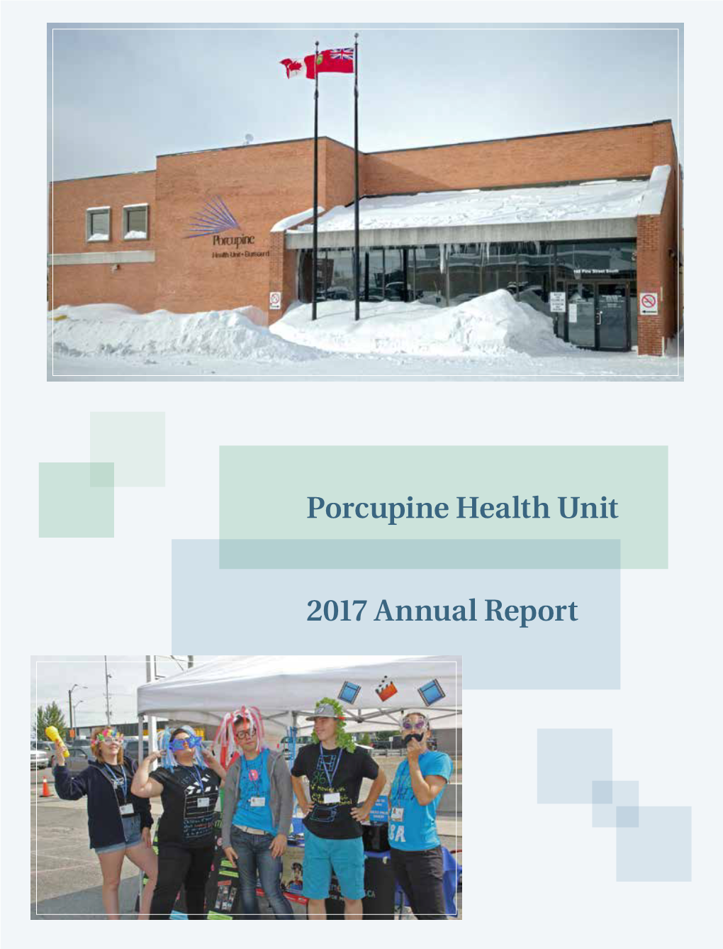 Porcupine Health Unit 2017 Annual Report