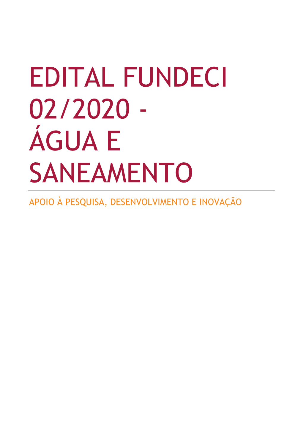 Edital Fundeci 02/2020 - Água E Saneamento