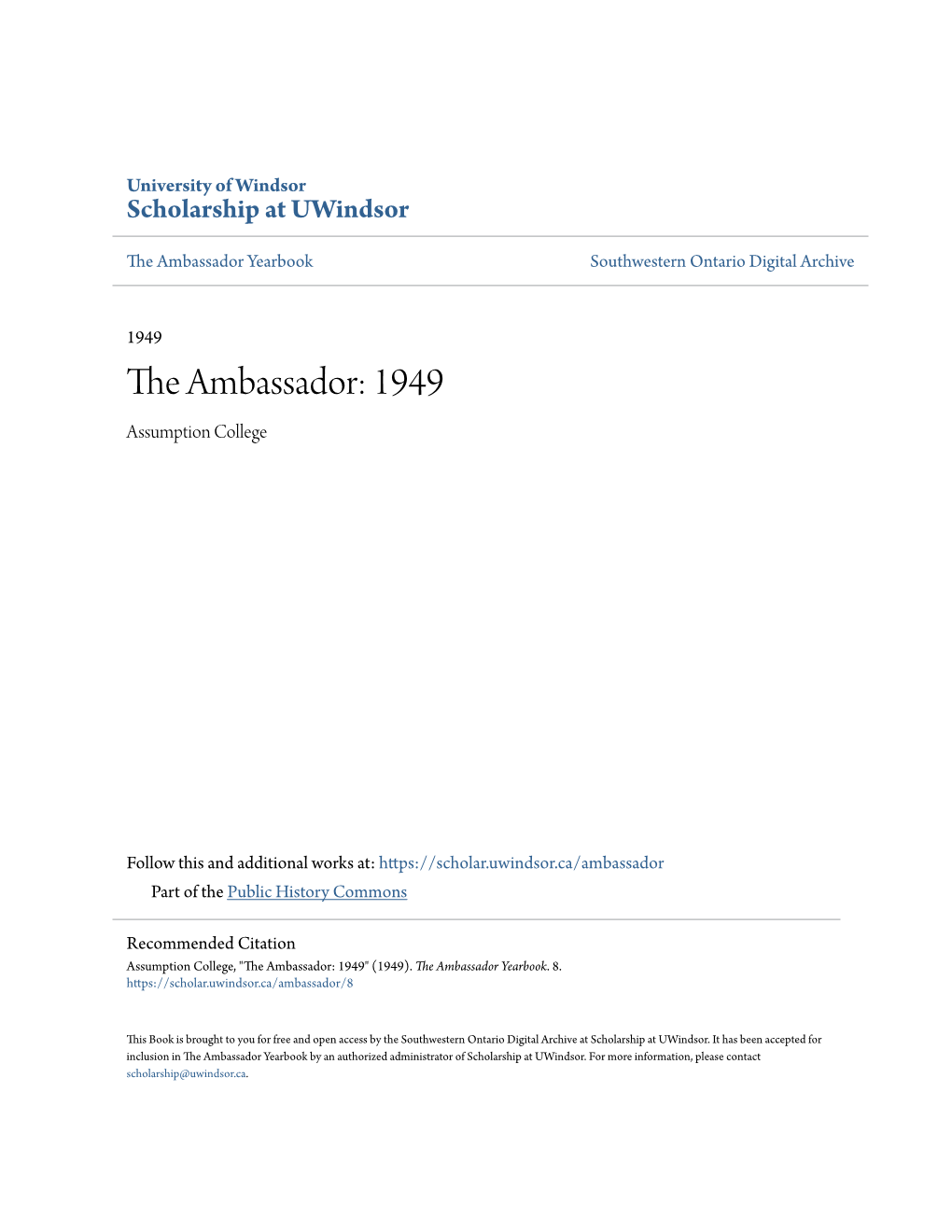 The Ambassador: 1949 Assumption College