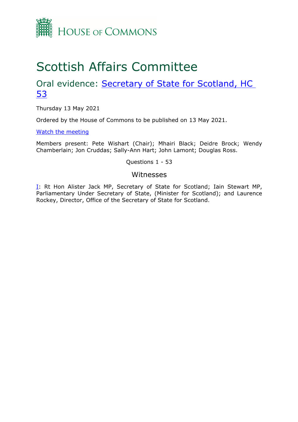 Scottish Affairs Committee Oral Evidence: Secretary of State for Scotland, HC 53