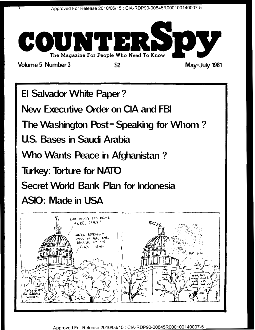 Counterspy Urges Everyone to Pressure Tinued Receiving Intelligence from the FBI Congress and the Media to Publicize and and Other Governmental Agencies