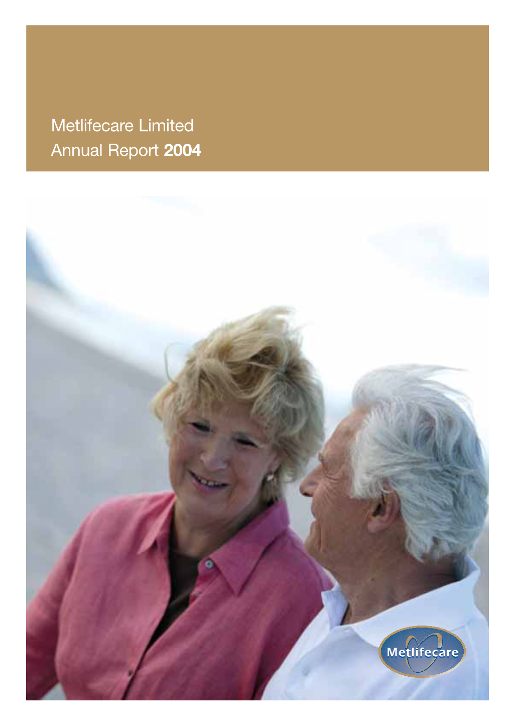 Metlifecare Limited Annual Report 2004 332017 AR 3/30/05 9:40 AM Page 02