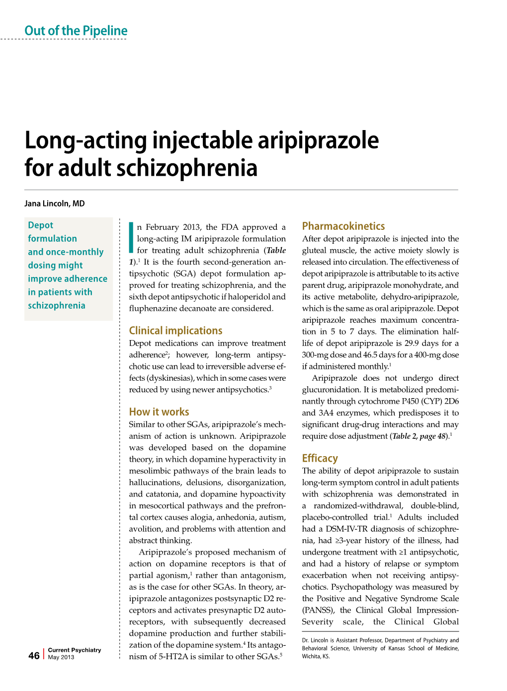 Long-Acting Injectable Aripiprazole for Adult Schizophrenia