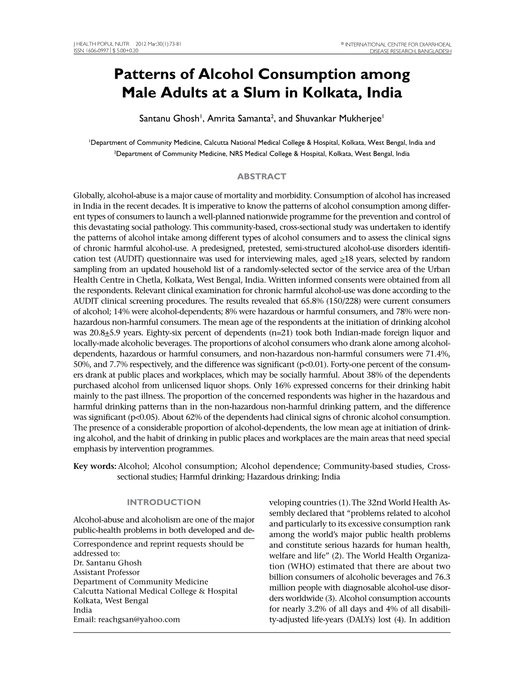 Patterns of Alcohol Consumption Among Male Adults at a Slum in Kolkata, India