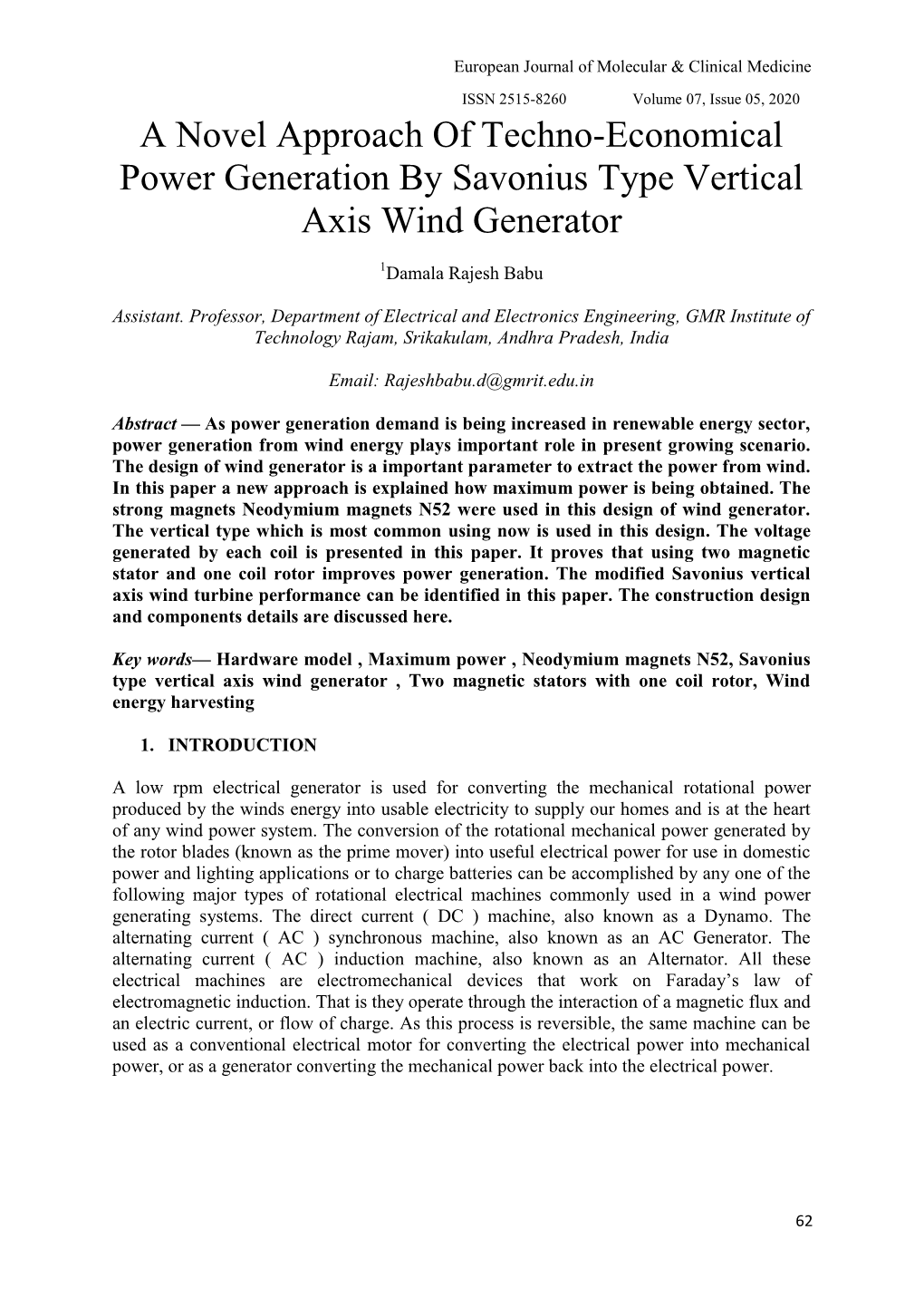 A Novel Approach of Techno-Economical Power Generation by Savonius Type Vertical Axis Wind Generator