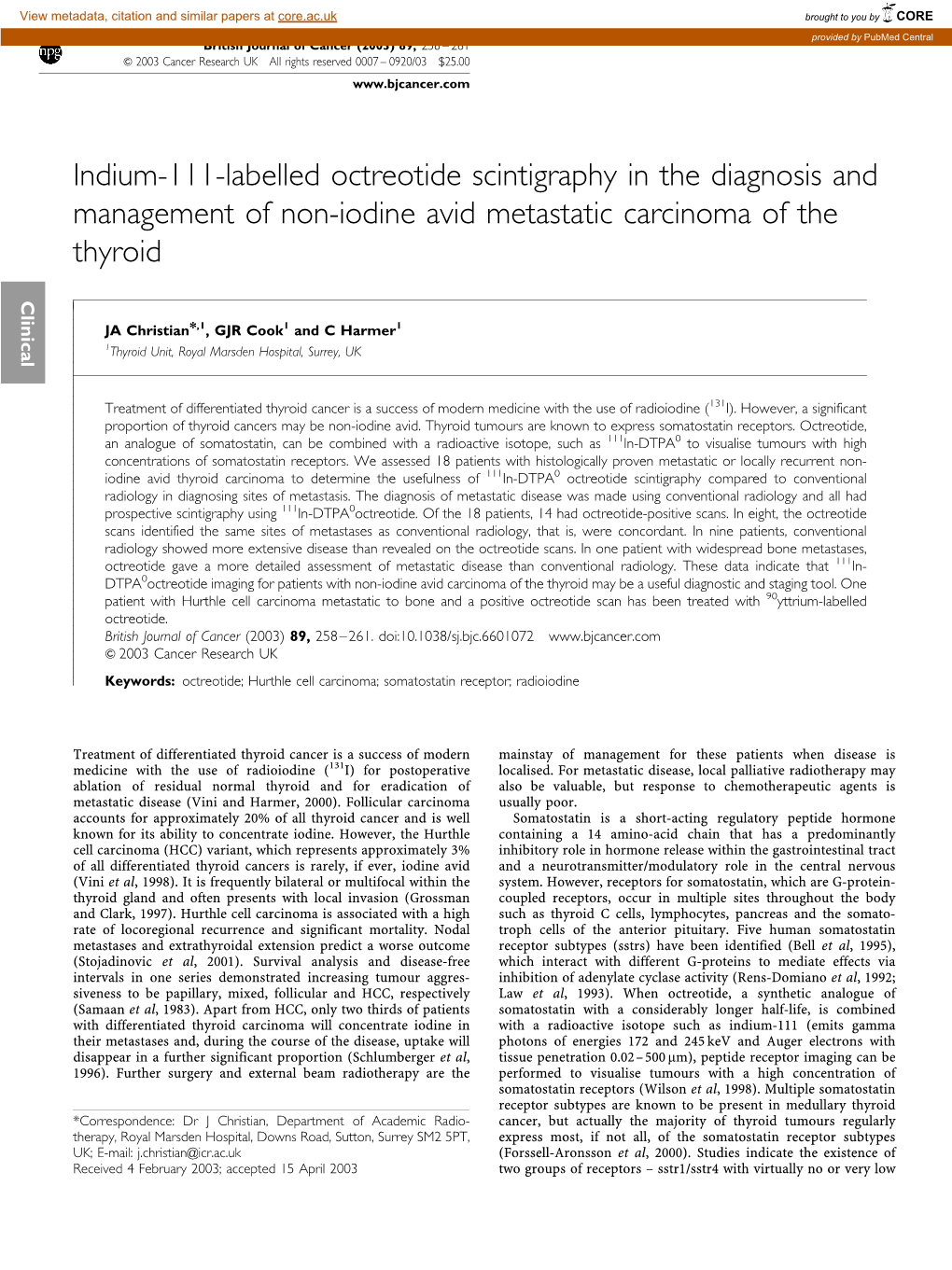 Indium-111-Labelled Octreotide Scintigraphy in the Diagnosis and Management of Non-Iodine Avid Metastatic Carcinoma of the Thyroid