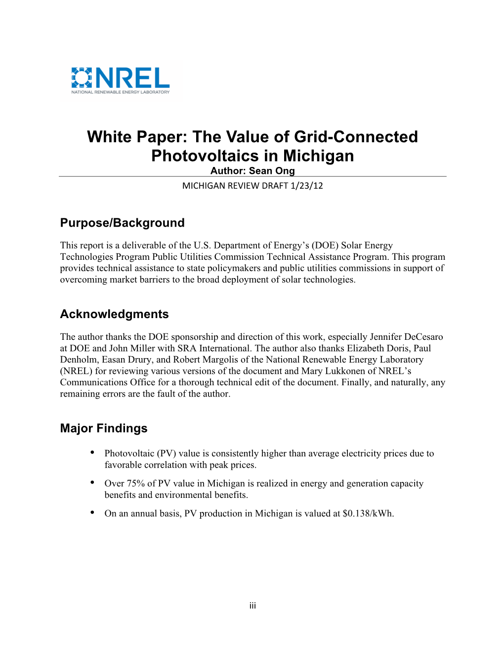 The Value of Grid-Connected Photovoltaics in Michigan Author: Sean Ong MICHIGAN REVIEW DRAFT 1/23/12
