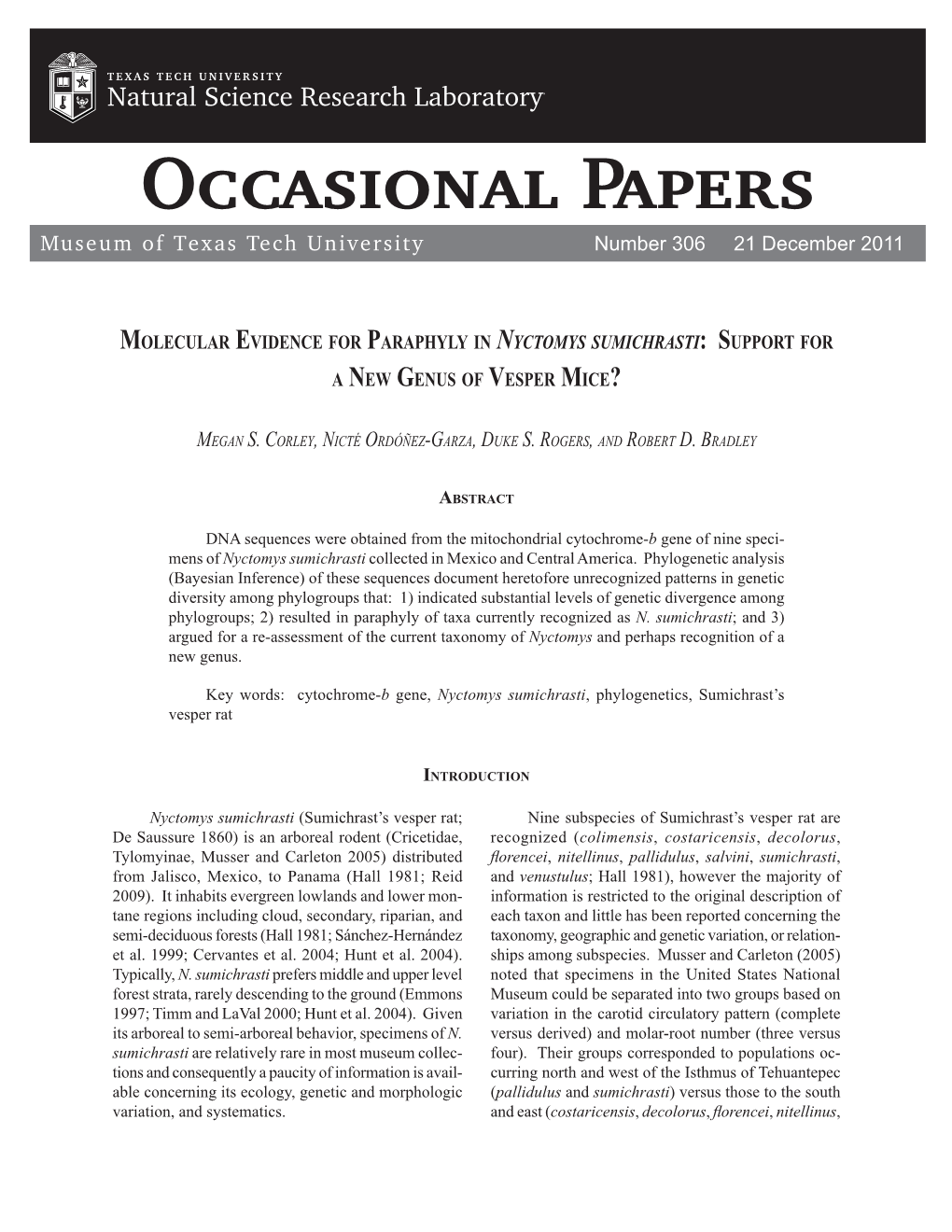 Molecular Evidence for Paraphyly in Nyctomys Sumichrasti