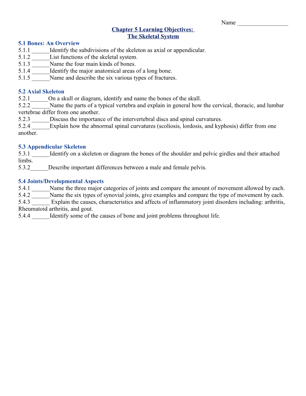 Chapter 5: the Skeletal System s1