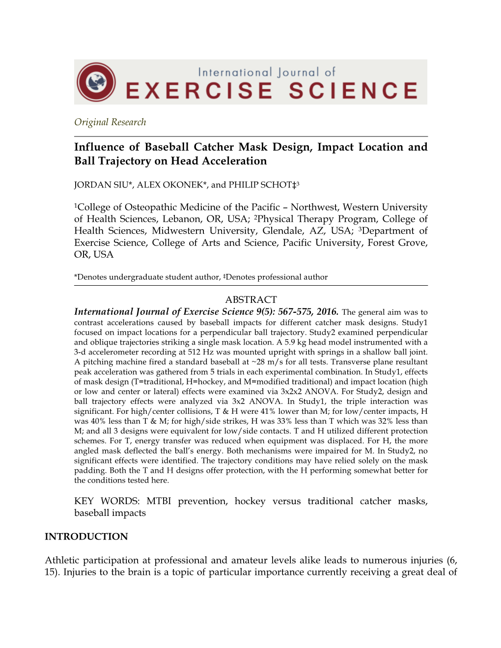 Influence of Baseball Catcher Mask Design, Impact Location and Ball Trajectory on Head Acceleration