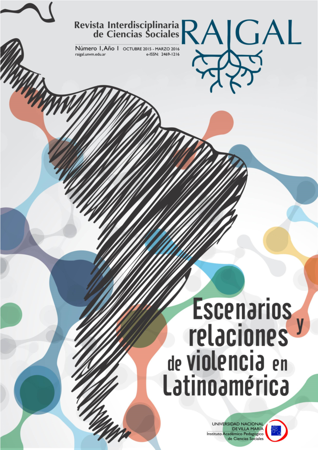 Escenarios Y Relaciones De Violencia En Latinoamérica”