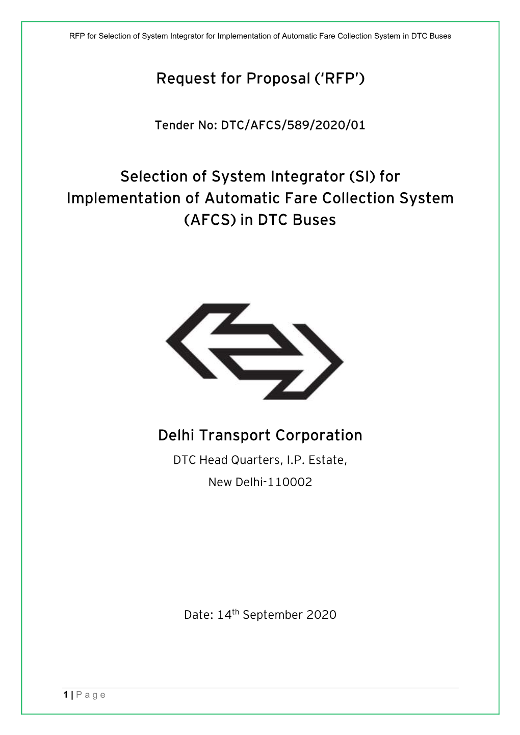 RFP for Selection of System Integrator for Implementation of Automatic Fare Collection System in DTC Buses