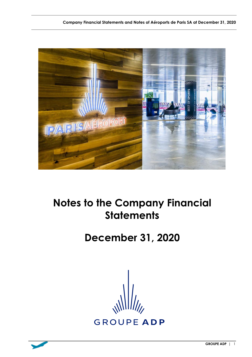 Notes to the Company Financial Statements December 31, 2020