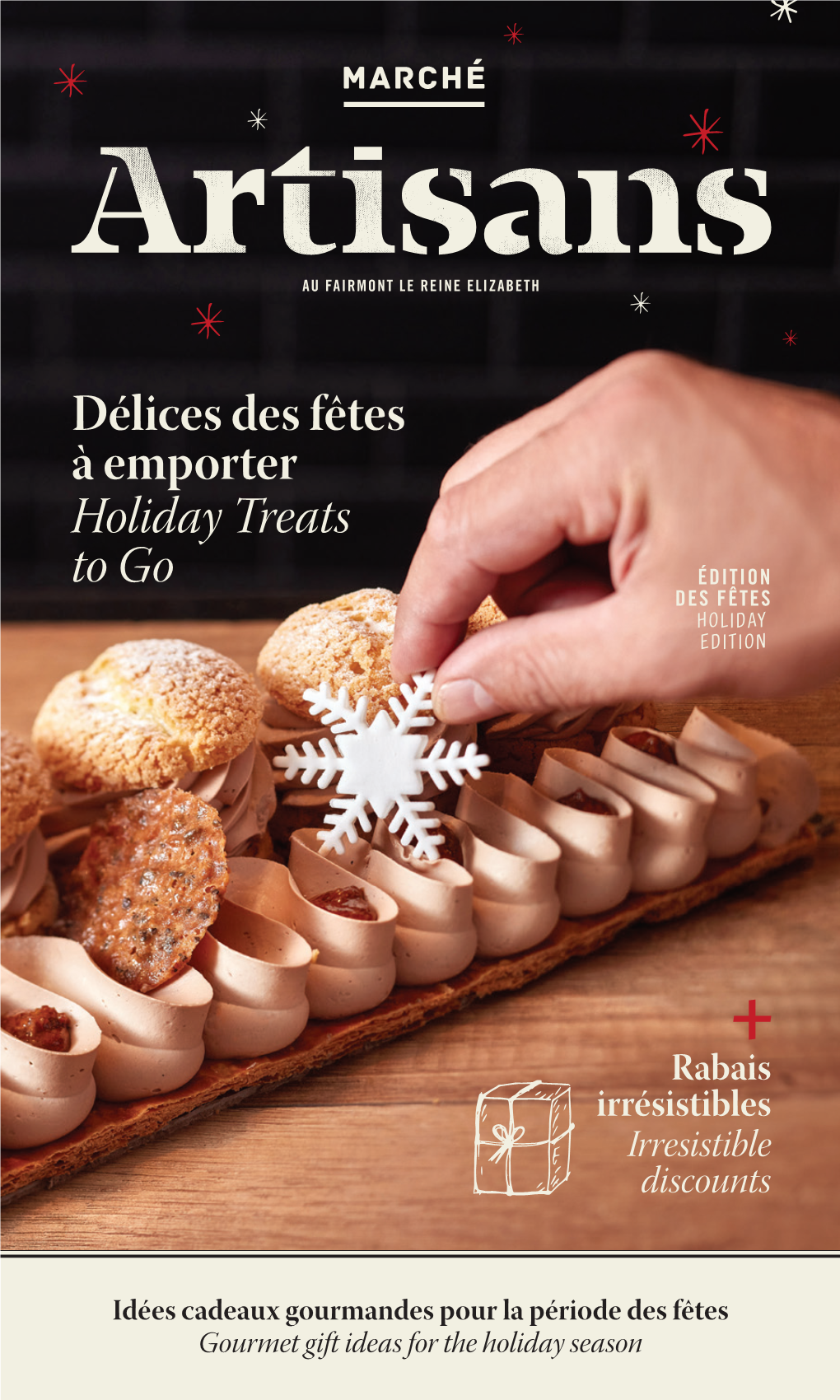 Délices Des Fêtes À Emporter Holiday Treats to Go