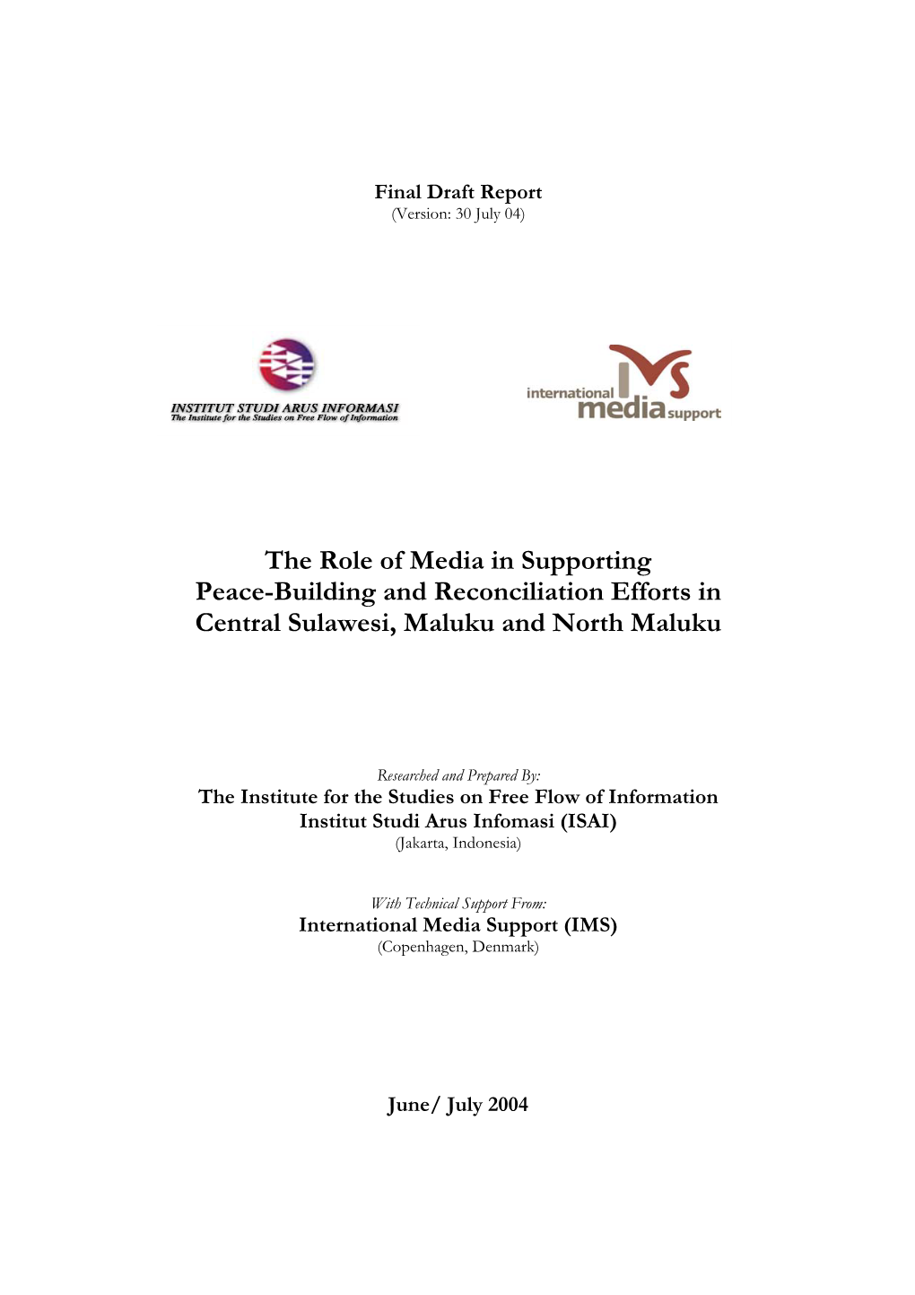 “Assessing the Roles of Media in Supporting Peace
