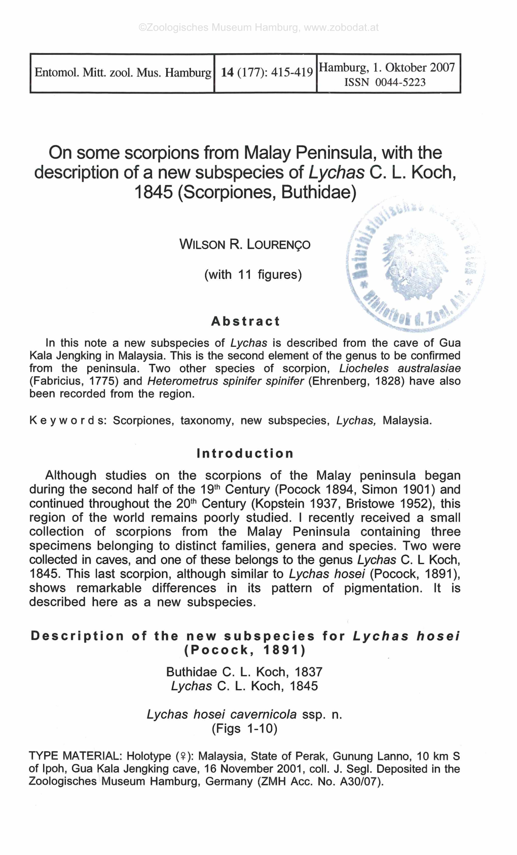 On Some Scorpions from Malay Peninsula, with the Description of a New Subspecies of Lychas C