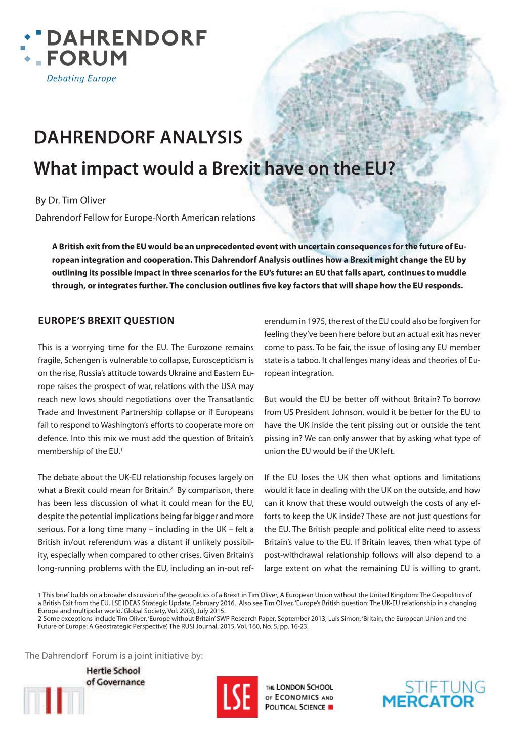 What Impact Would a Brexit Have on the EU? DAHRENDORF ANALYSIS