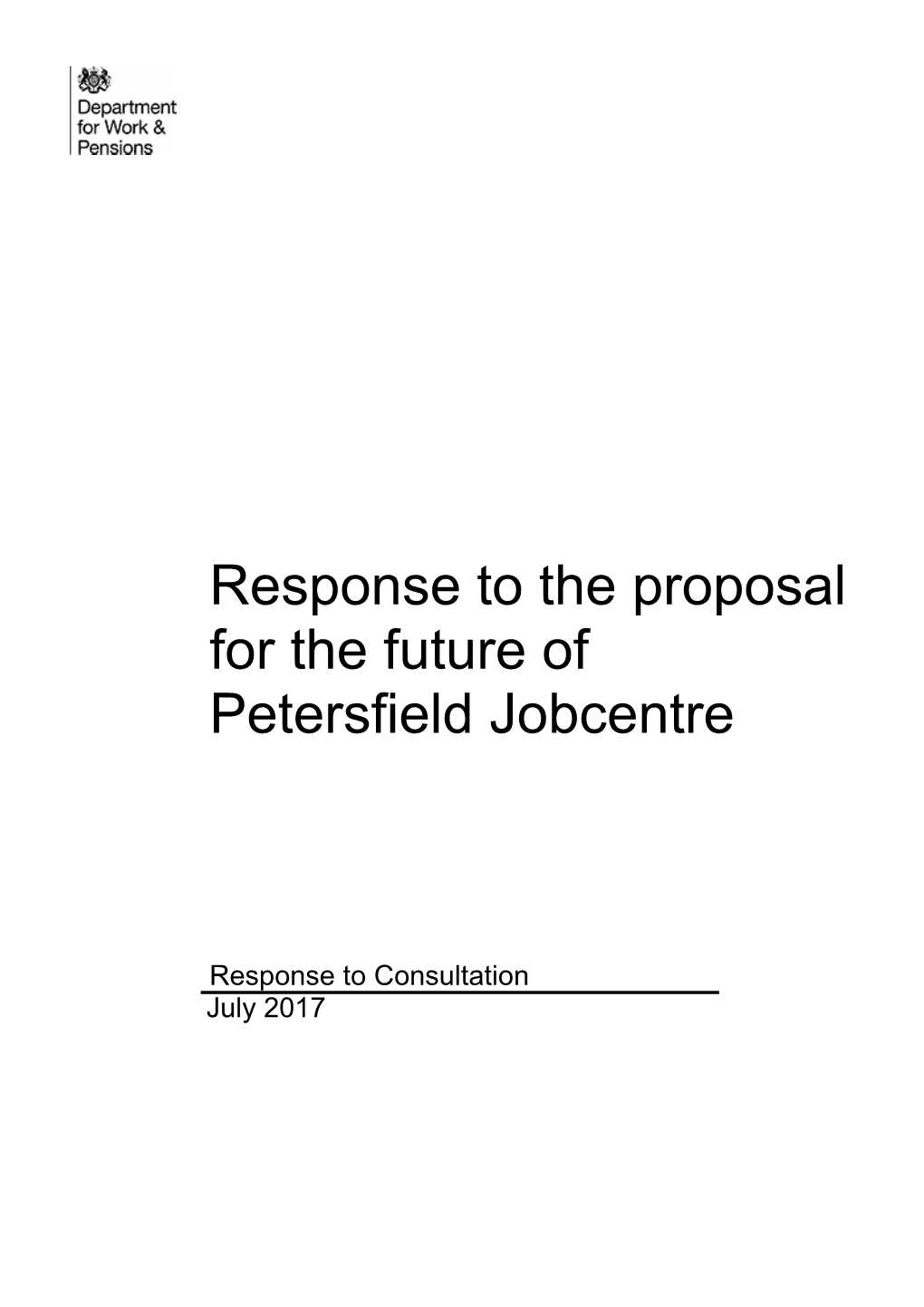 Response to the Proposal for the Future of Petersfield Jobcentre