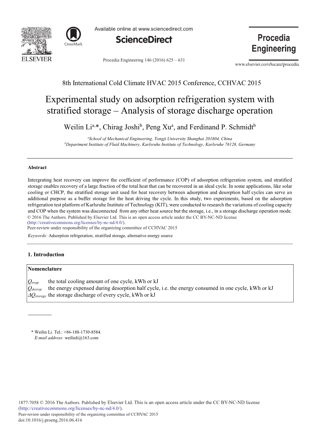 Experimental Study on Adsorption Refrigeration System with Stratified Storage – Analysis of Storage Discharge Operation