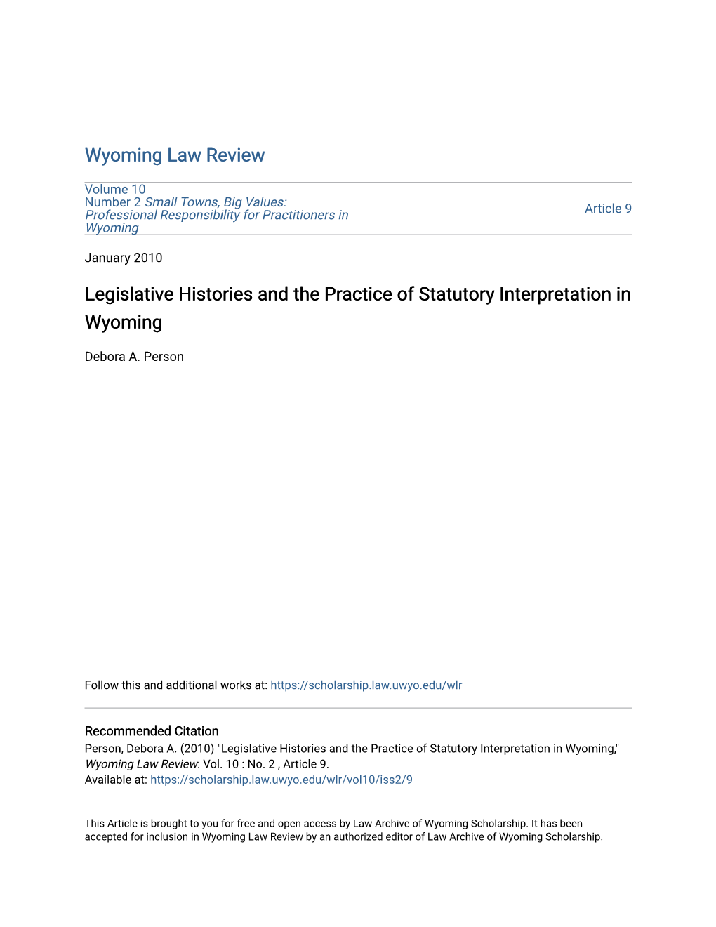 Legislative Histories and the Practice of Statutory Interpretation in Wyoming