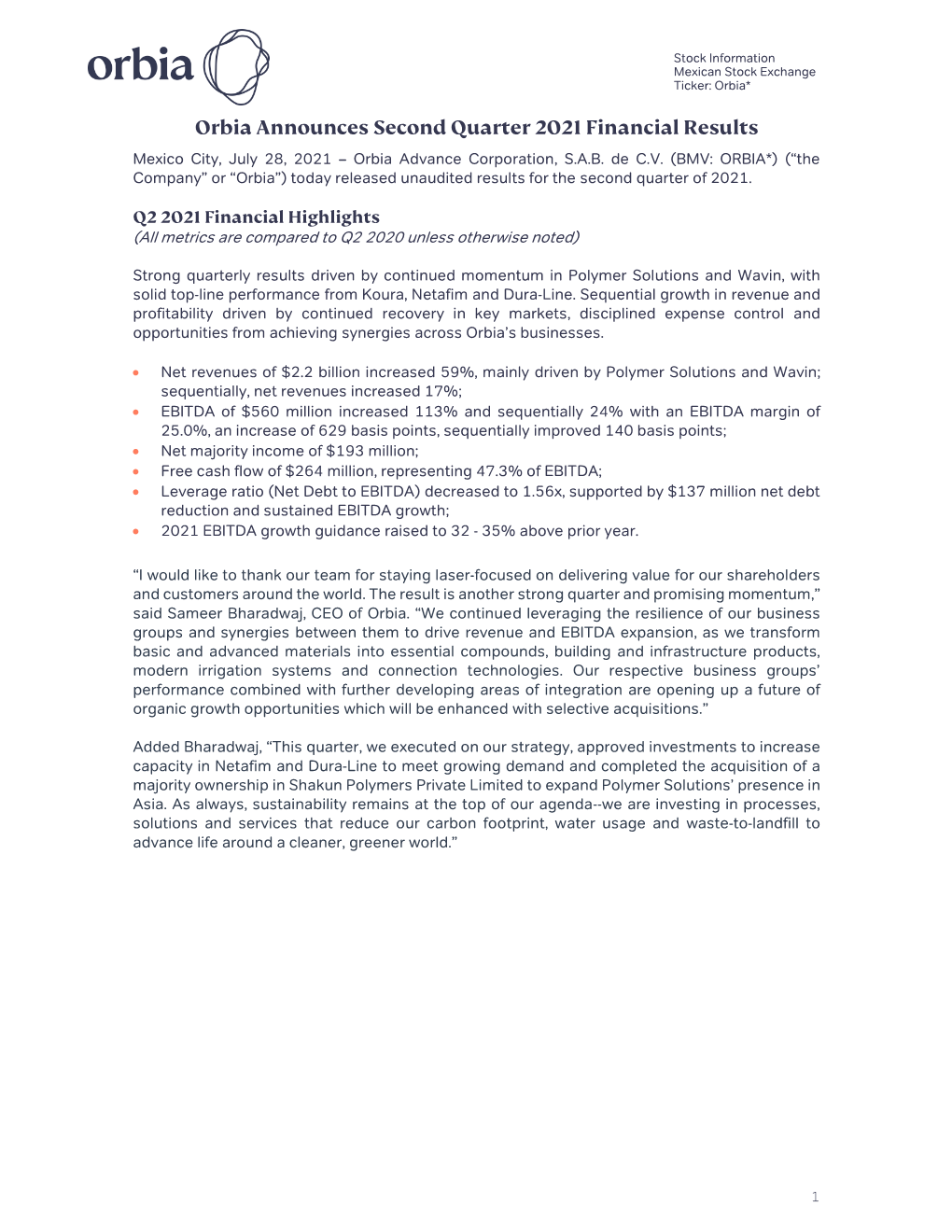 Orbia Announces Second Quarter 2021 Financial Results Mexico City, July 28, 2021 – Orbia Advance Corporation, S.A.B