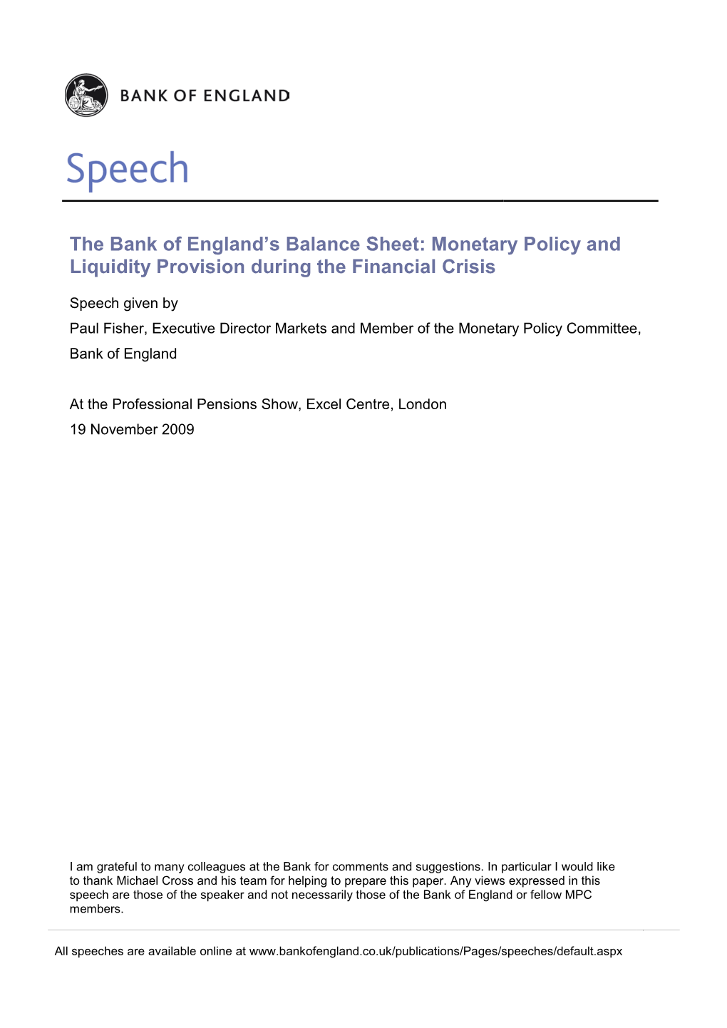 “The Bank of England's Balance Sheet: Monetary Policy and Liquidity