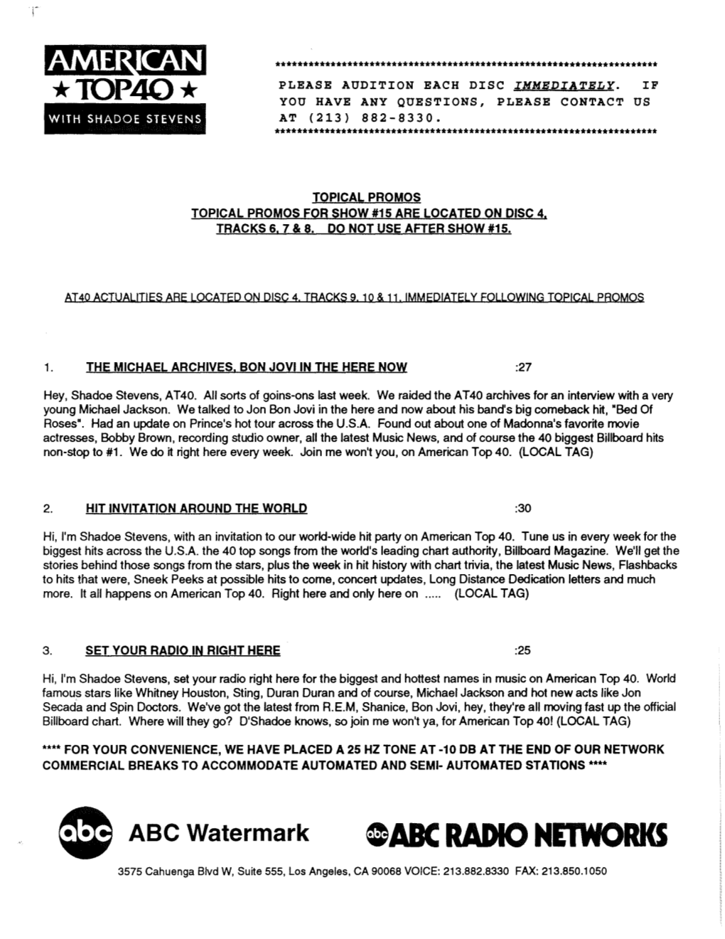 GABC RADIO NETWORKS 3575 Cahuenga Blvd W, Suite 555, Los Angeles, CA 90068 VOICE: 213.882.8330 FAX: 213.850.1 050 AMERICAN TOP 40 ACTUALITIES W