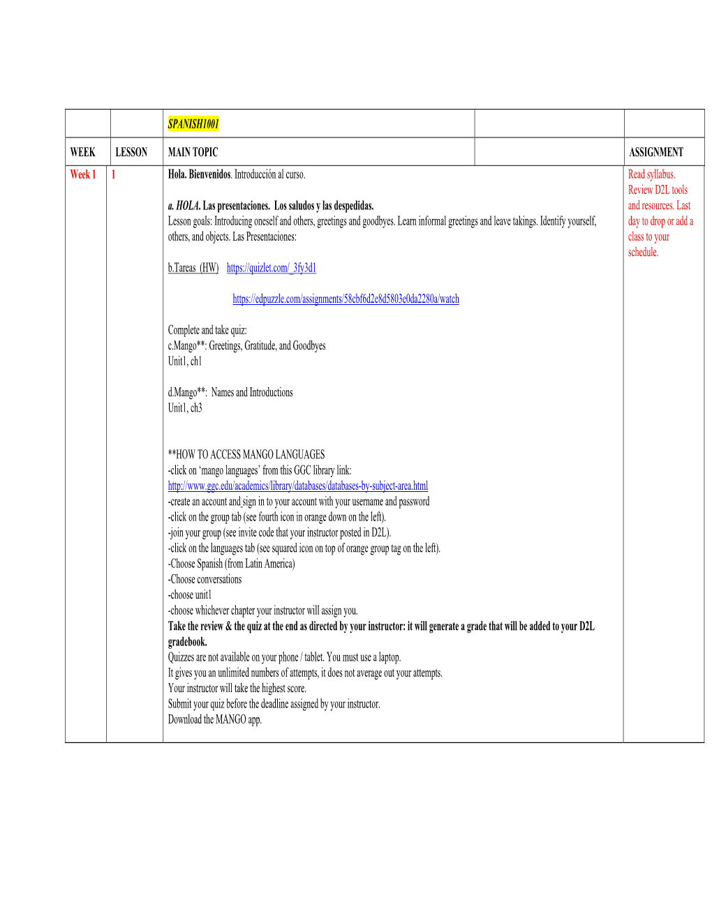 SPANISH1001 WEEK LESSON MAIN TOPIC ASSIGNMENT Week 1 1