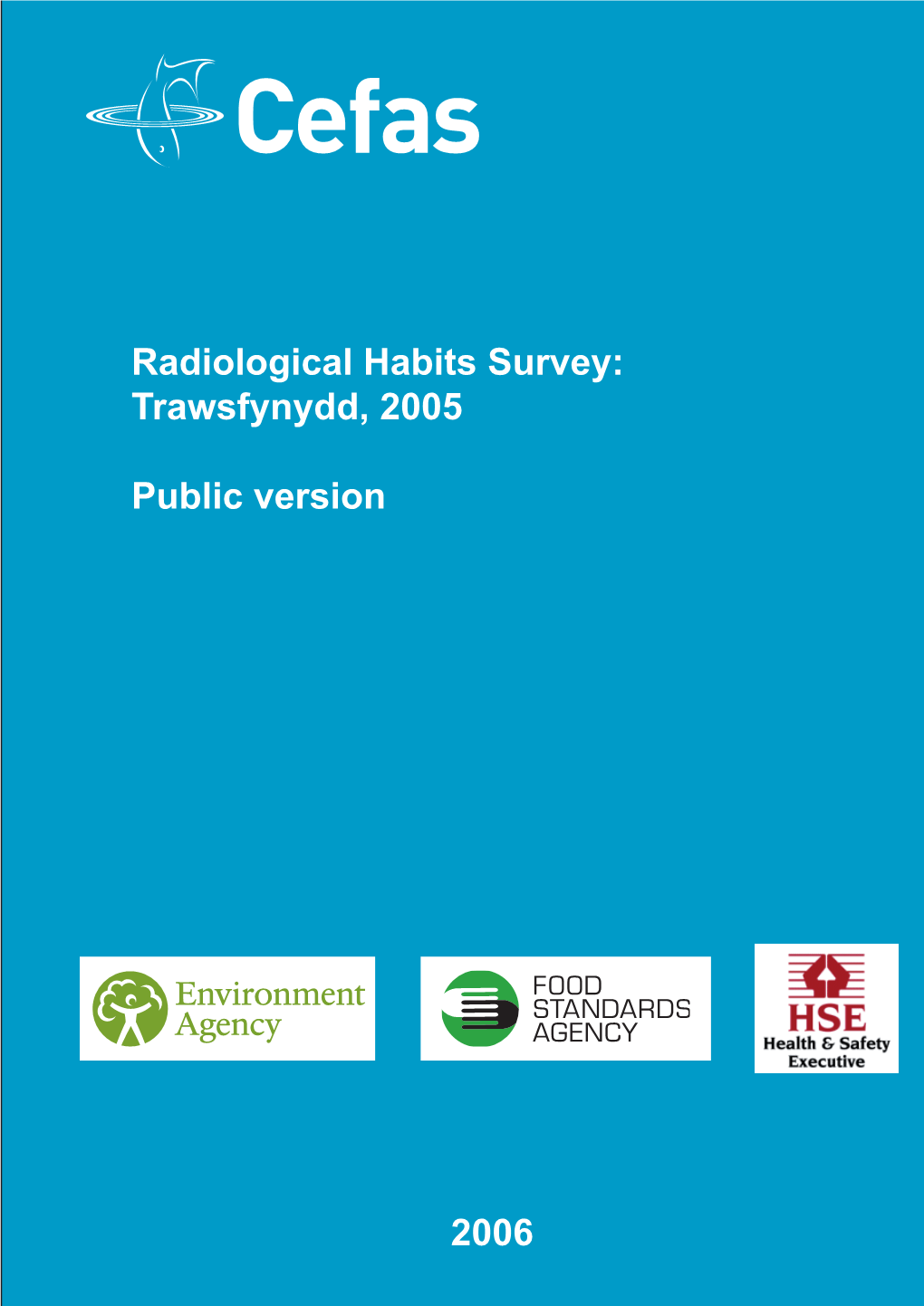 Radiological Habits Survey: Trawsfynydd, 2005 Public Version