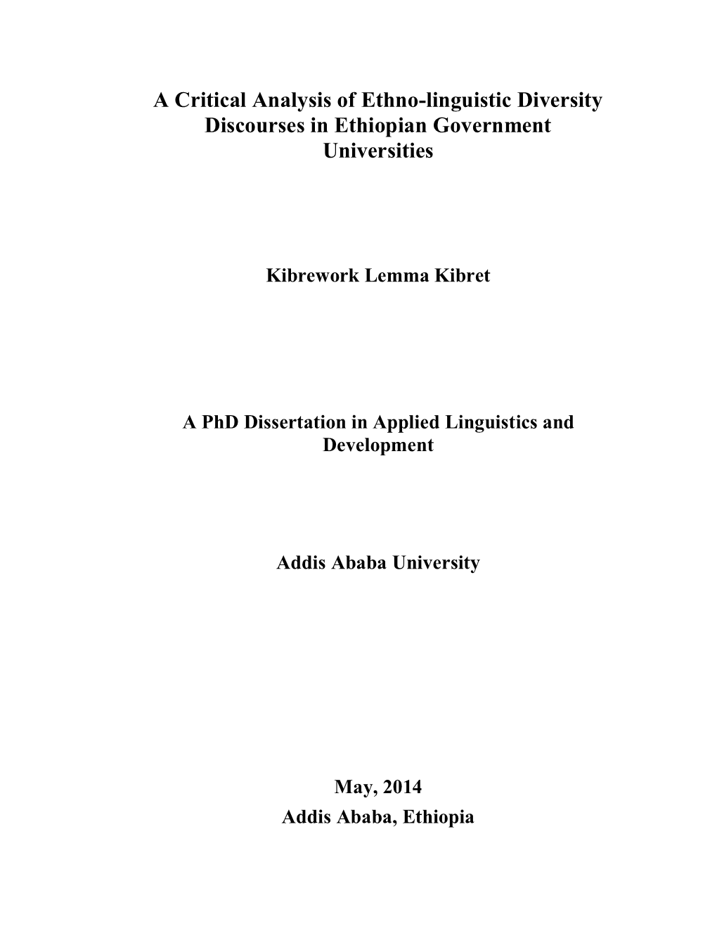 A Critical Analysis of Ethno-Linguistic Diversity Discourses in Ethiopian Government Universities