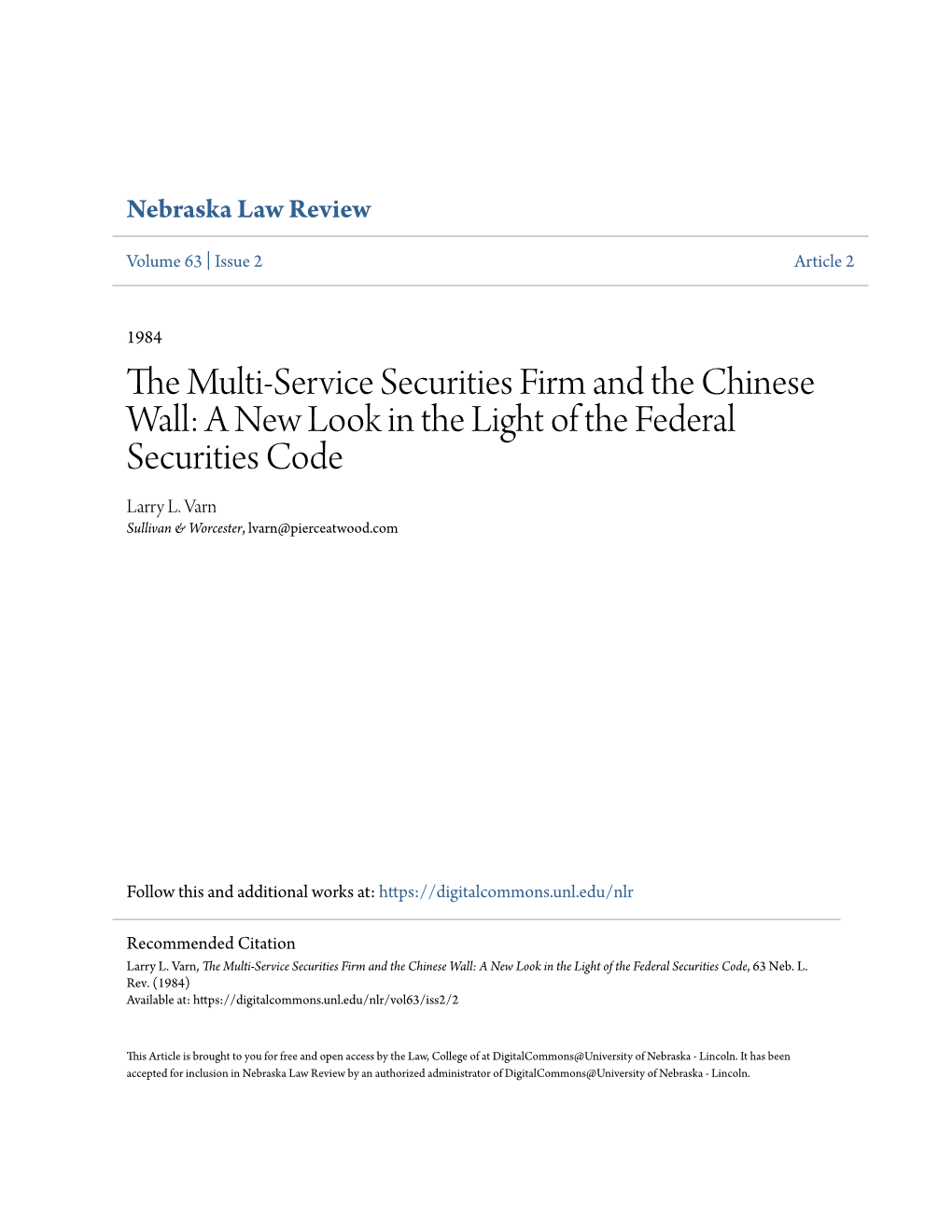 The Multi-Service Securities Firm and the Chinese Wall: a New Look in the Light of the Federal Securities Code, 63 Neb
