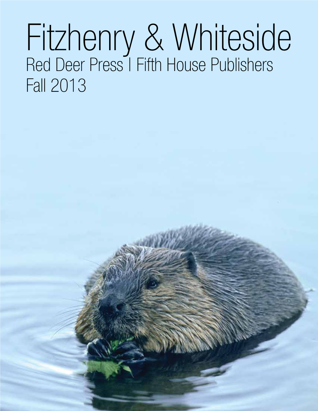 Fifth House Publishers Fall 2013 2014 Canadian Weather Trivia Calendar David Phillips