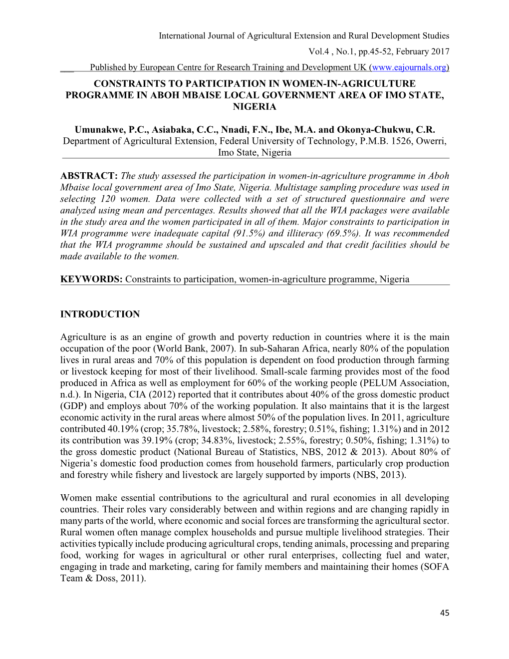 CONSTRAINTS to PARTICIPATION in WOMEN-IN-AGRICULTURE PROGRAMME in ABOH MBAISE LOCAL GOVERNMENT AREA of IMO STATE, NIGERIA Umunak