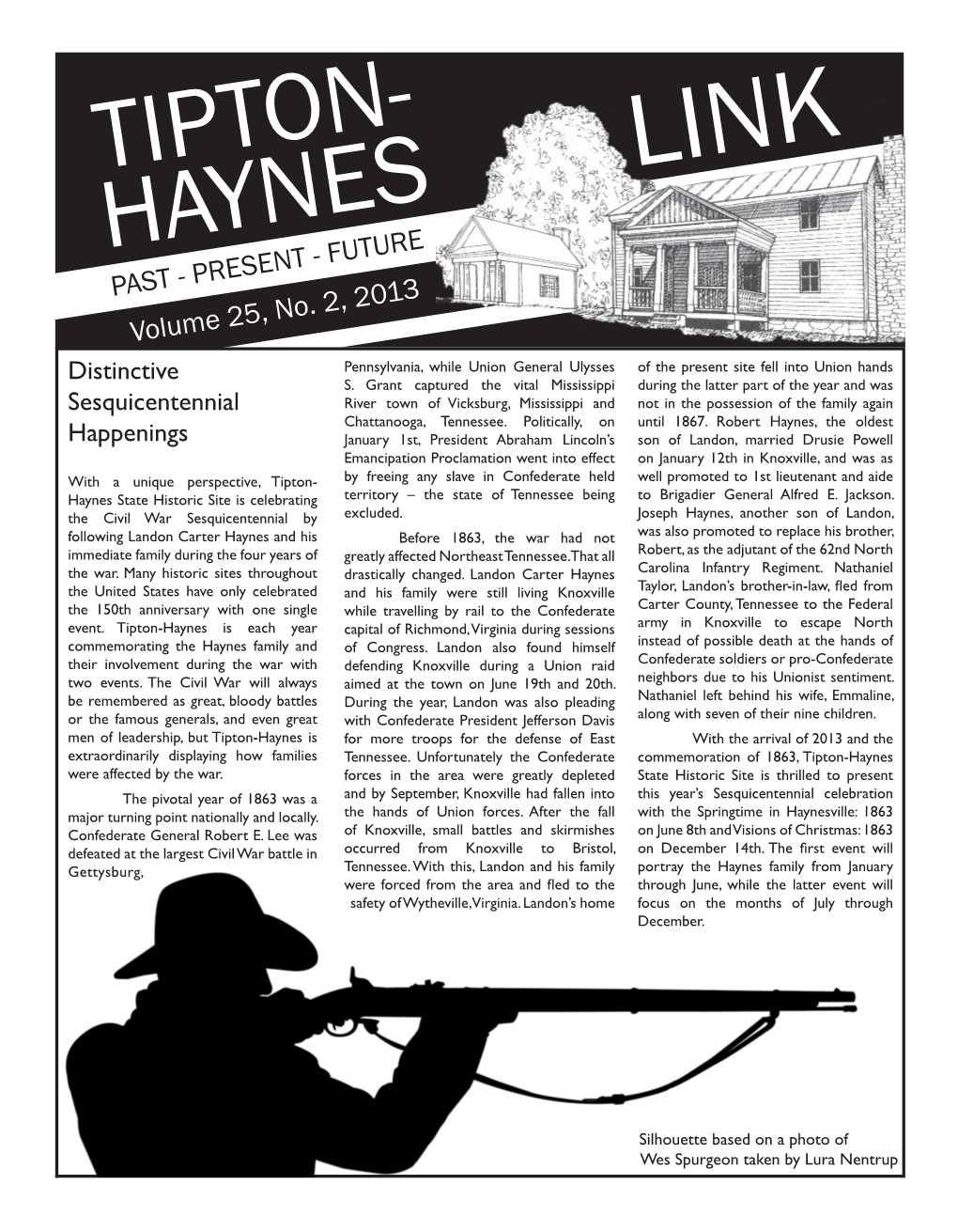 HAYNES PAST - PRESENT - FUTURE Volume 25, No
