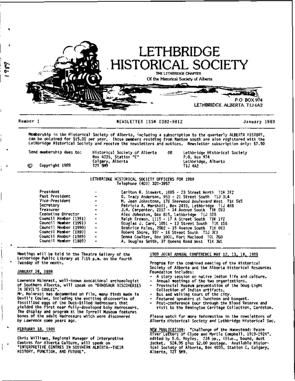 LETHBRIDGE HISTORICAL SOCIETY the LETHBRIDGE CHAPTER of the Historical Society of Alberta