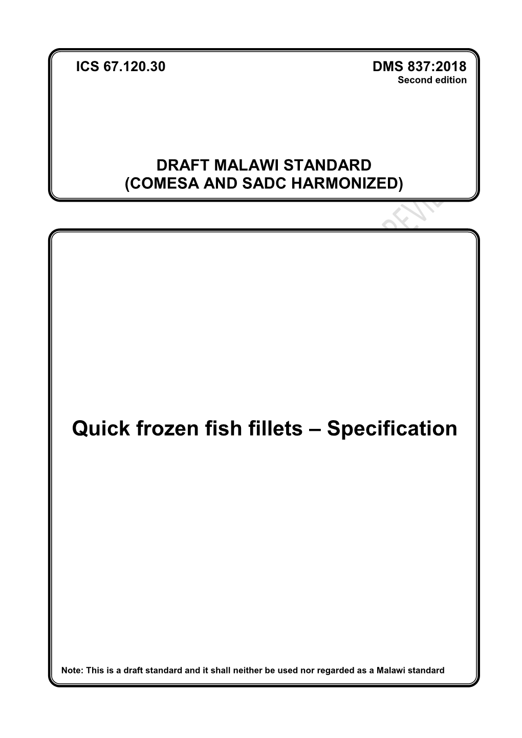 Quick Frozen Fish Fillets – Specification