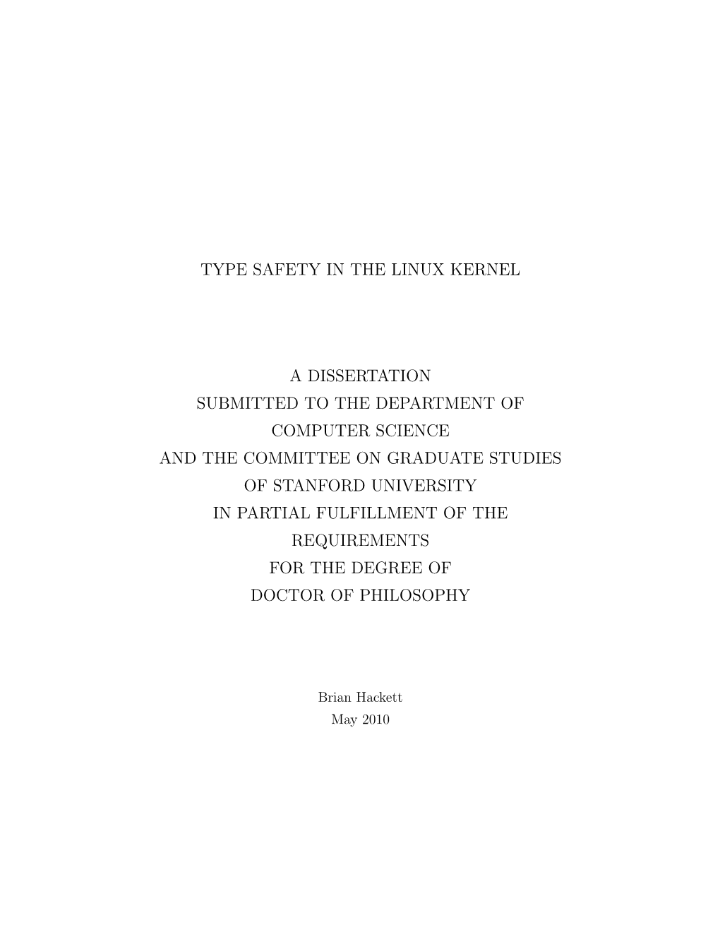 Type Safety in the Linux Kernel a Dissertation