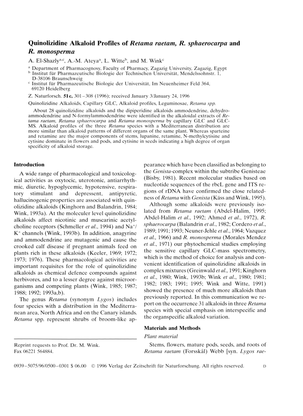 Quinolizidine Alkaloid Profiles of Retama Raetam, R