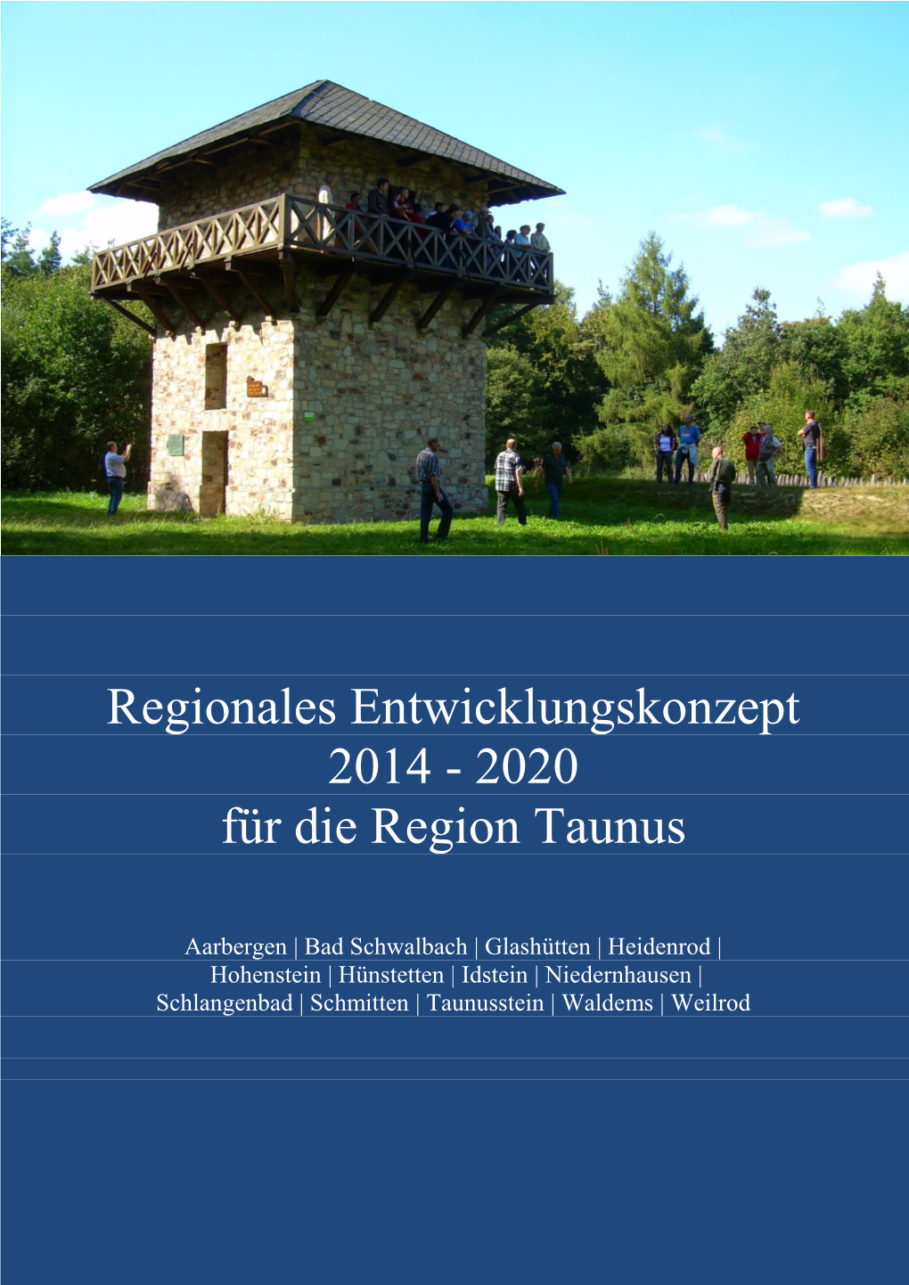 Regionales Entwicklungskonzept Für Die Region Taunus 2014-2020