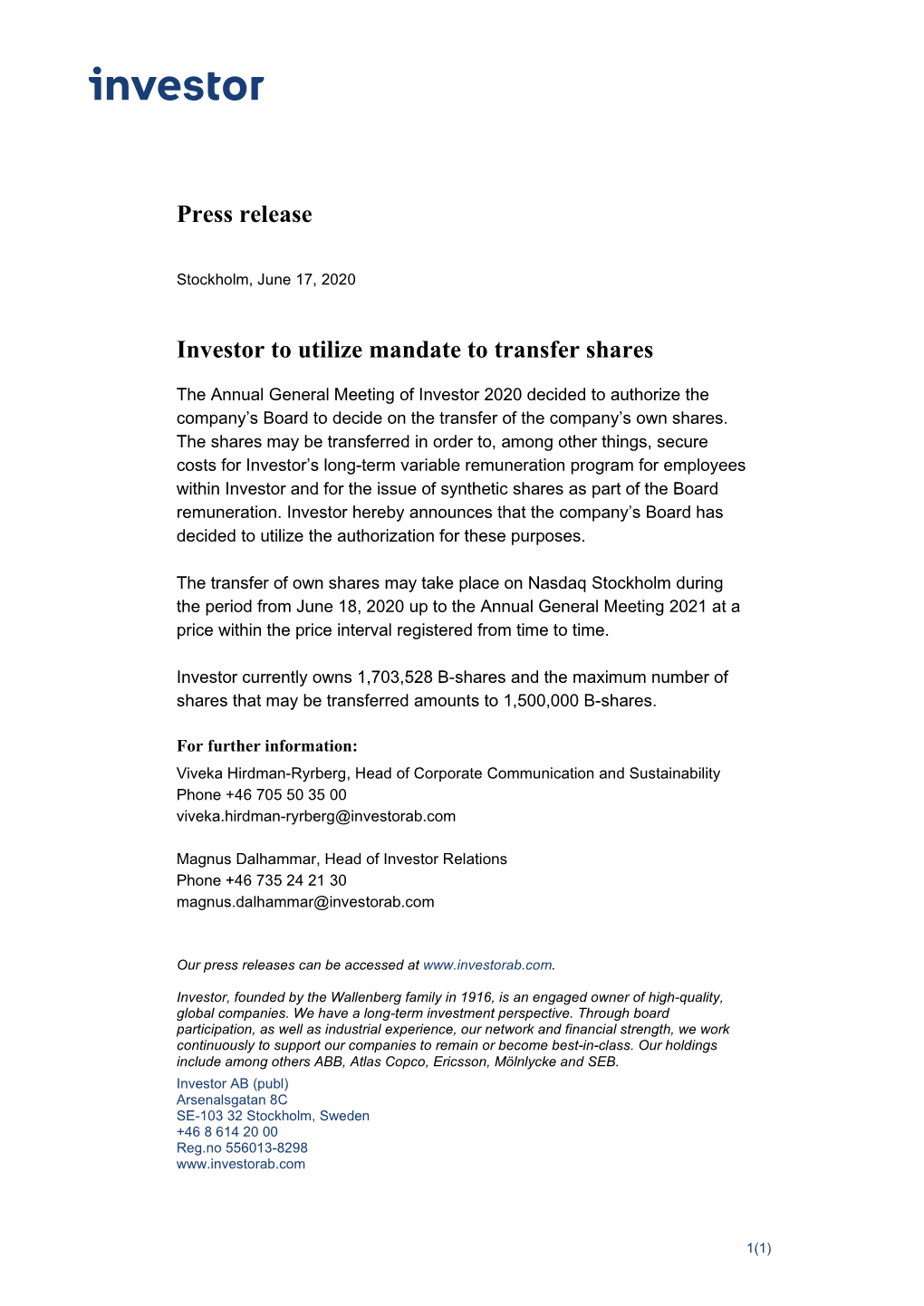 Press Release Investor to Utilize Mandate to Transfer