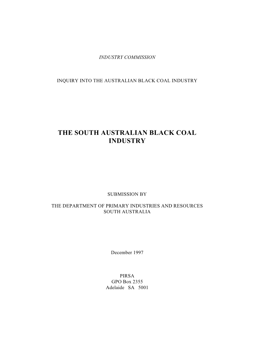 The South Australian Black Coal Industry