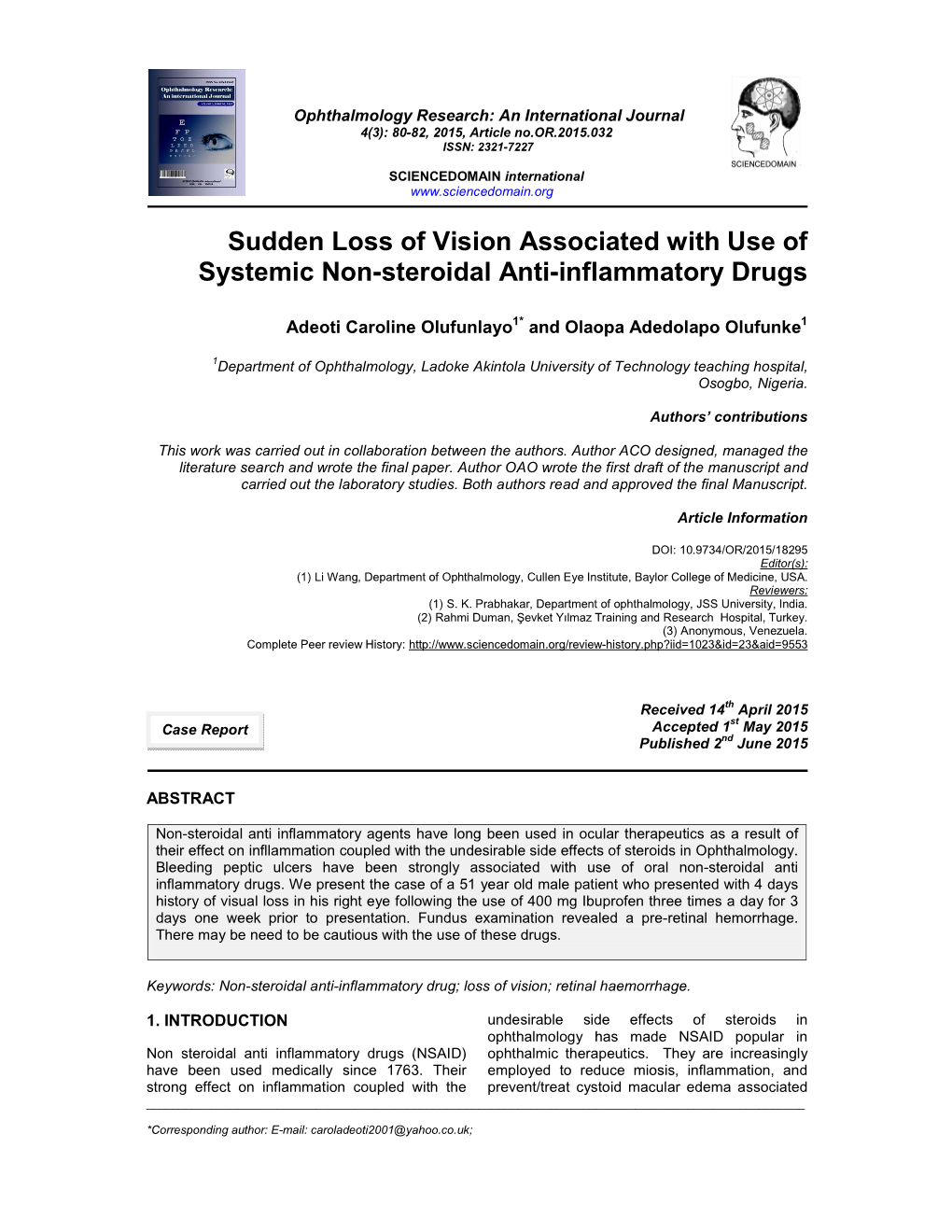 Sudden Loss of Vision Associated with Use of Systemic Non-Steroidal Anti-Inflammatory Drugs